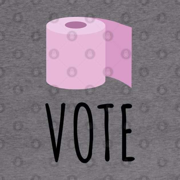 Vote toilet paper by Mr Youpla